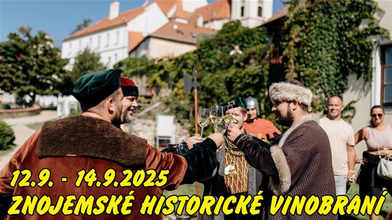 ZNOJEMSKÉ HISTORICKÉ VINOBRANÍ - hotel U DIVADLA